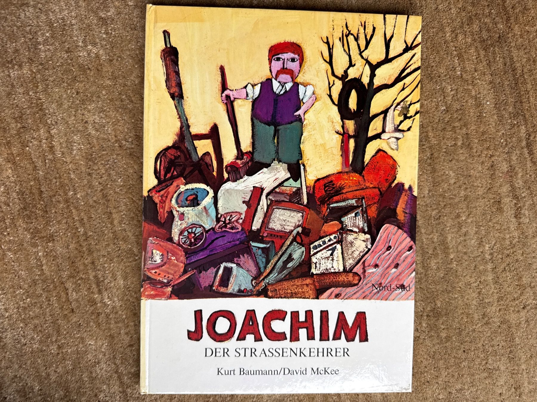 Libri: Joachim der Straßenkehrer - Kurt Baumann/David Mc Kee – Usato da Aarau venduto da Kilauea