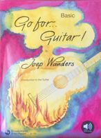 GO FOR GUITAR BASIC - Online Audio included - J. Wanders