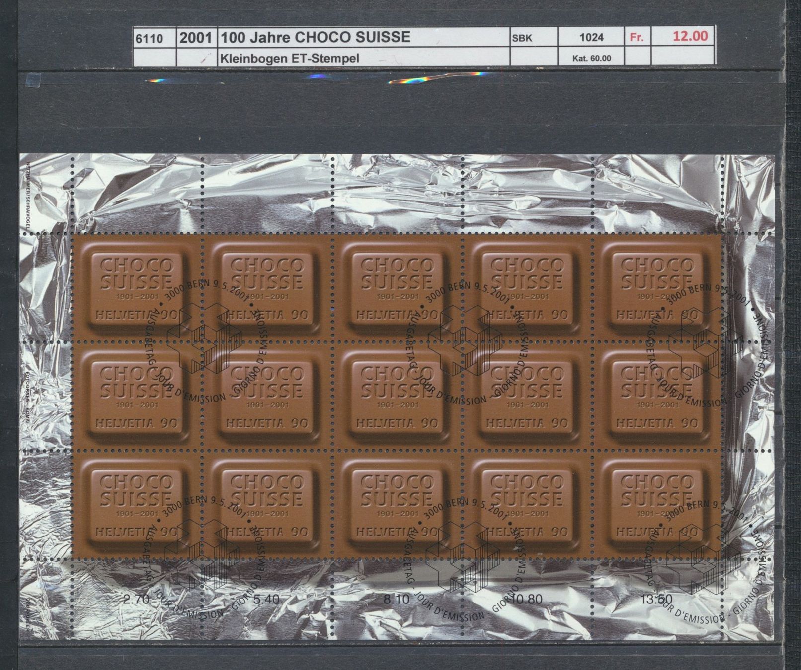 Tutti i francobolli: 2001 "100 Jahre CHOCO SUISSE", Kleinbogen, ET - Stempel – Usato da Winterthur venduto da Zupogeru