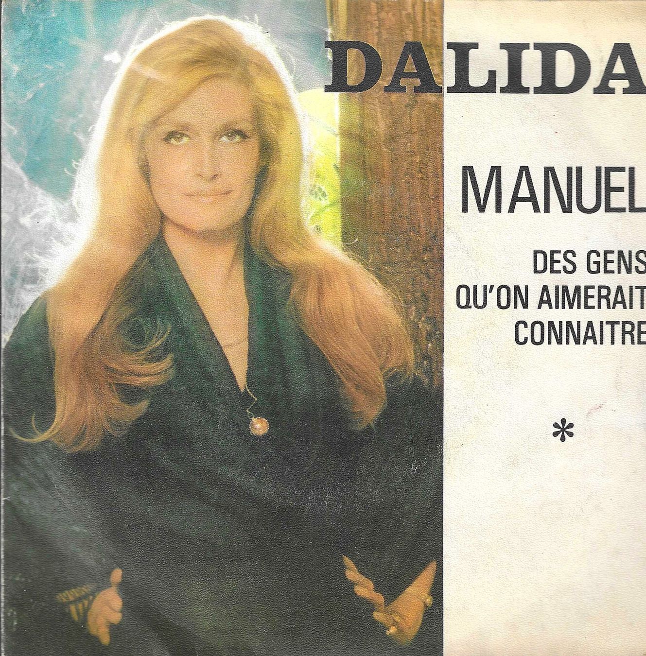 Dischi in vinile: Dalida - Manuel – Usato da Savagnier venduto da Ne2065