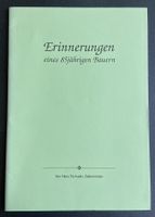 Büchlein "Erinnerung eines 85 jährigen Bauern"
