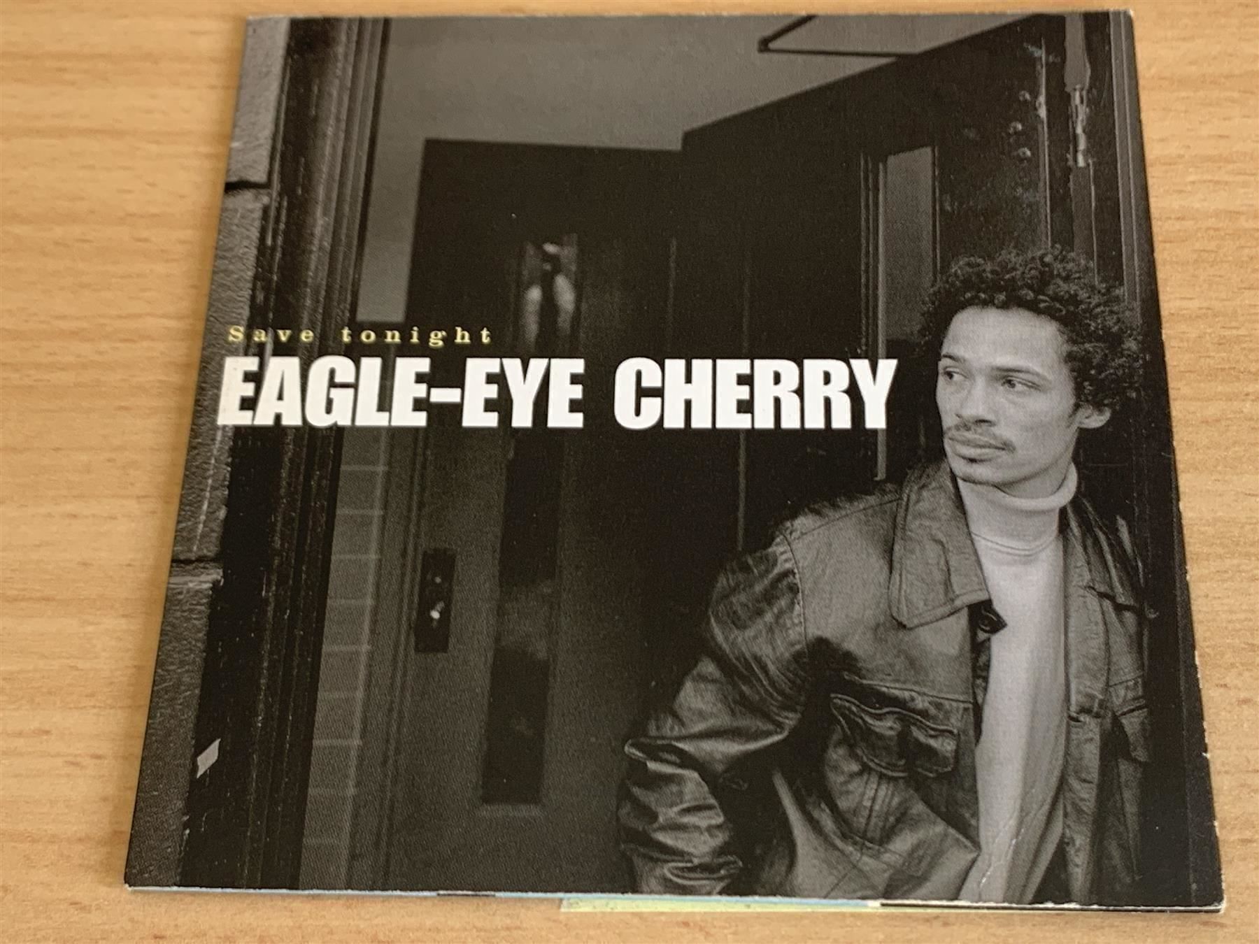 CDs: Eagle-Eye Cherry – Save Tonight – Gebraucht aus Rikon im Tösstal von Alpenmutz