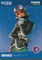 FORTNITE TRADING CARD serie 2 # 139 POWDER Epic outfit