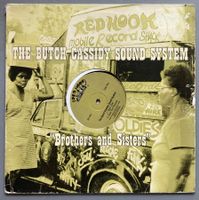 THE BUTCH CASSIDY SOUND SYSTEM - BROTHERS AND SISTERS