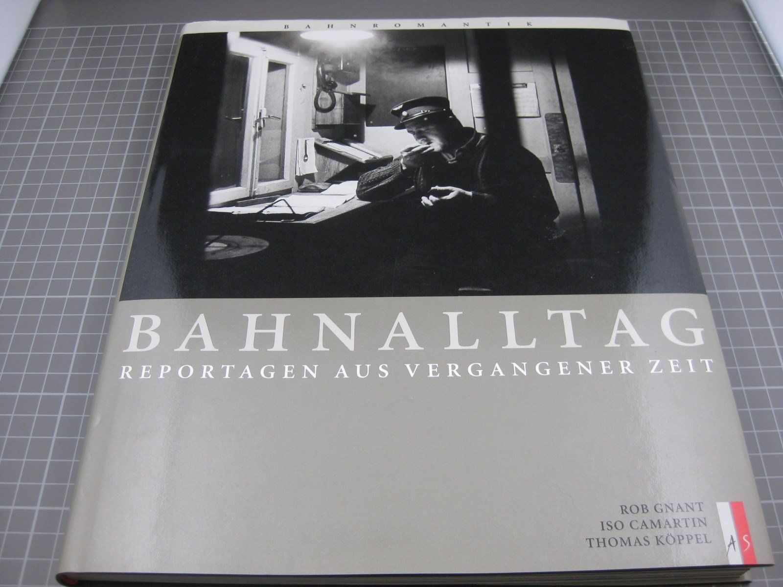 Bücher: Buch: Bahnalltag in vergangener Zeit – Gebraucht aus Malters von Marosko