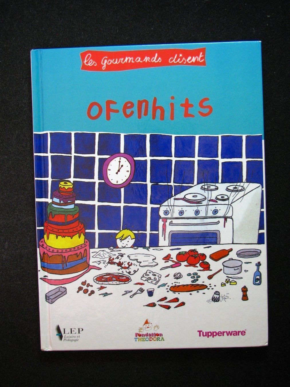 Libri: Kinderkochbuch Ofenhits Tupperware Rezepte – Usato da Reitnau venduto da Zaomir
