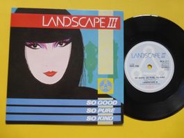 Landscape III – So Good, So Pure, So Kind