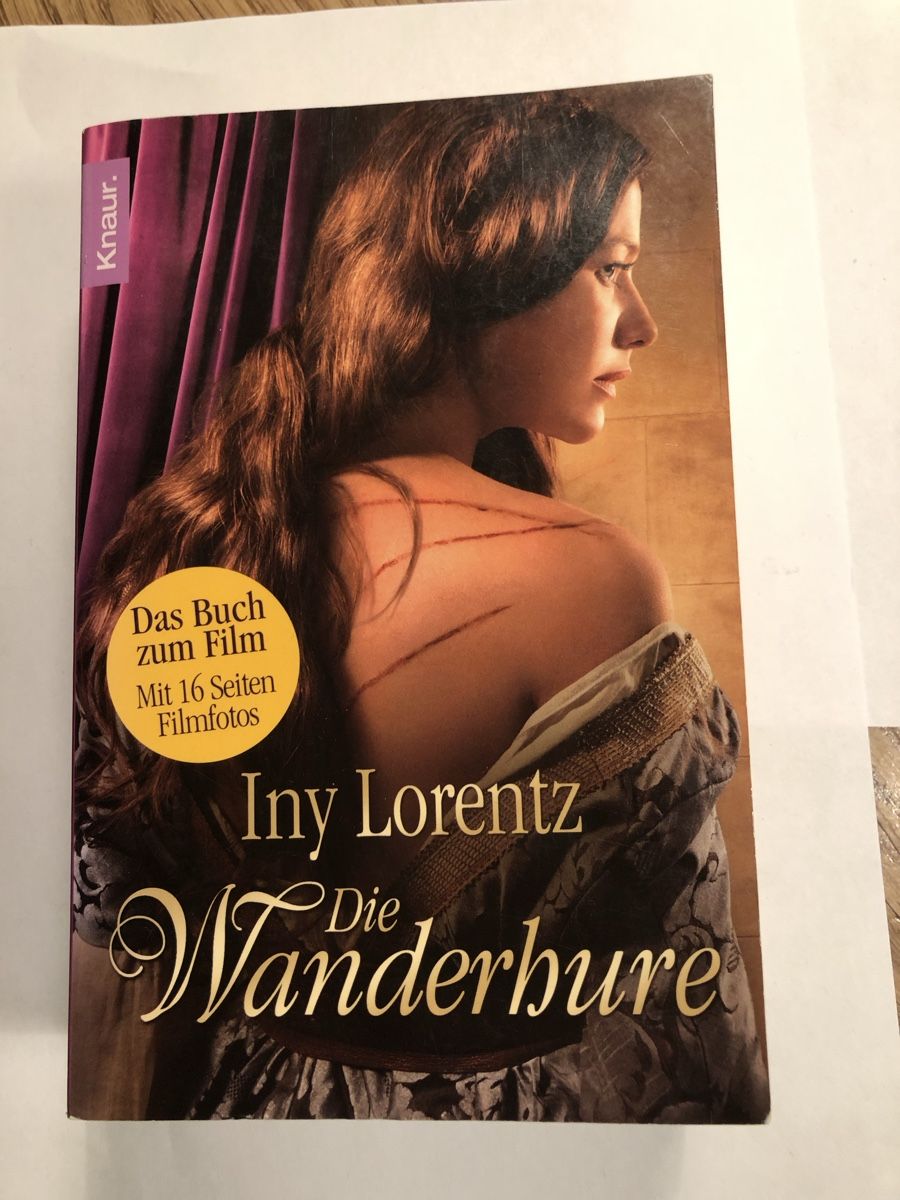 Libri: Iny Lorentz: Die Wanderhure – Usato da Rain venduto da Denbie