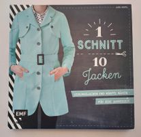 1 Schnitt - 10 Jacken / Jacken und Mäntel nähen / Näh Buch