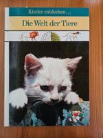 Kinder entdecken... Die Welt der Tiere