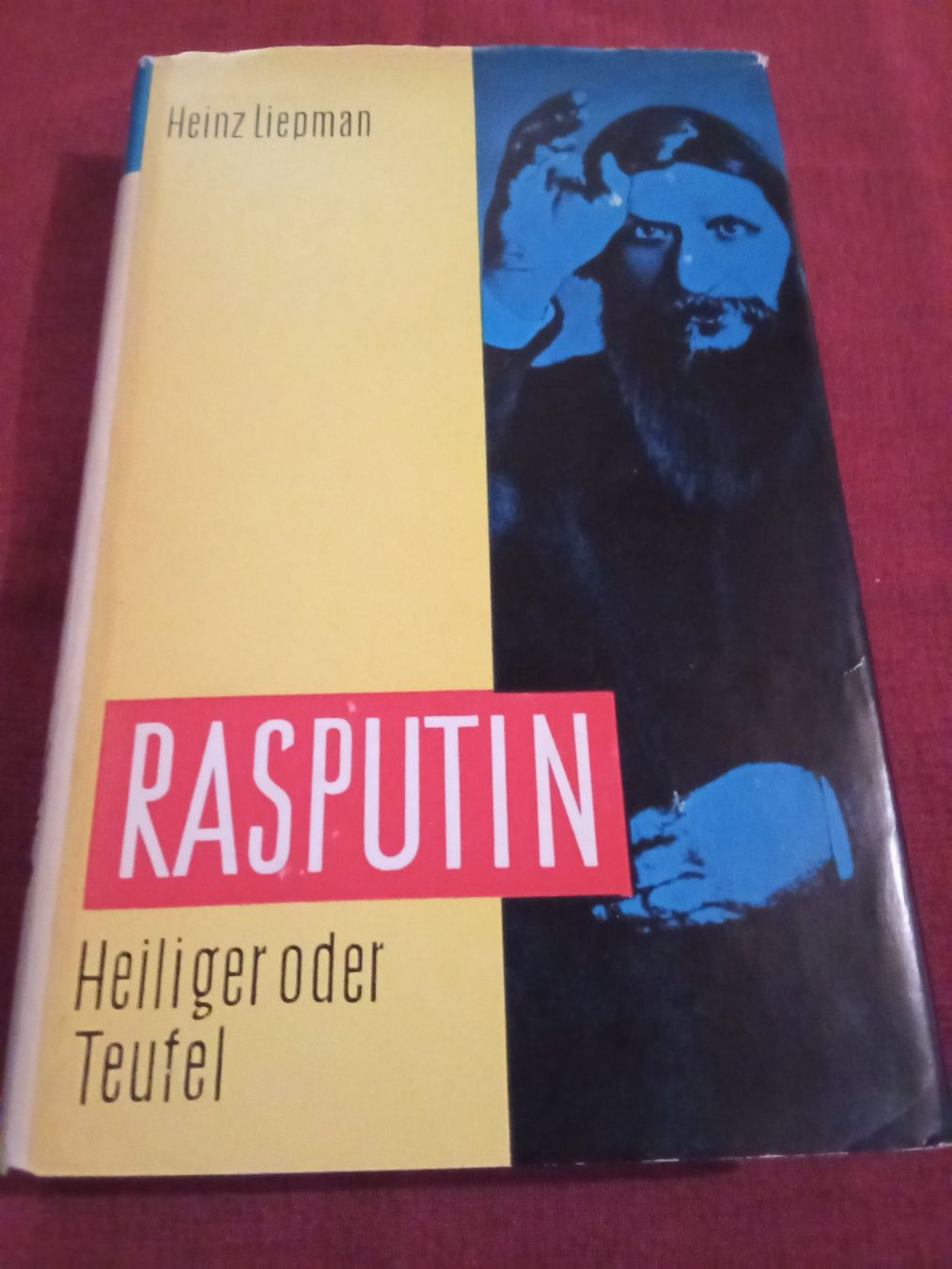 Bücher: Heinz Liepman: Rasputin. Heiliger oder Teufel – Gebraucht aus Remetschwil von Privatflohmi