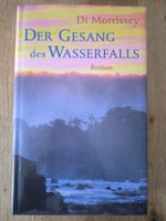 Der Gesang des Wasserfalls von Di Morrissey