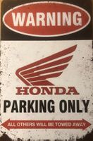 Honda Motorrad Motorcycles Parking Only Blechschild CBR EN
