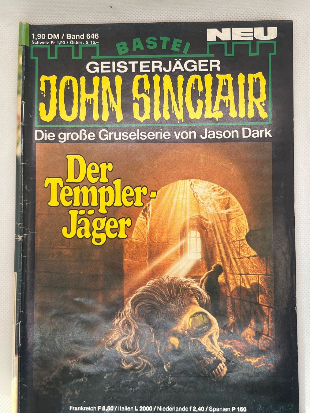 Libri: John Sinclair Band 646 Der Templer-Jäger 1. Auflage – Usato da Hinterkappelen venduto da Kim1992
