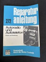 Autoradio Autotelefon Reparaturanleitung Nr.272 Oldtimer 55