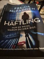 Freida McFadden Häftling Nur er weiss, warum du hier bist.