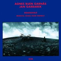 Agnes Buen Garnas / Jan Garbarek - Rosensfole