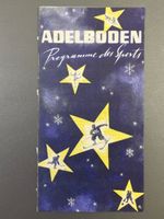 Prospekt Adelboden Sport-Programm 1937/38 / Ski Skifahren