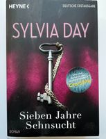 Sieben Jahre Sehnsucht von Sylvia Day
