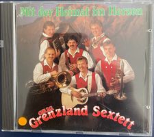 CD Orig. Grenzland Sextett - Mit der Heimat im Herzen🎶🎵📻