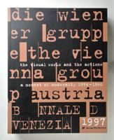 Weibel, Peter. (Hrsg.) Die Wiener Gruppe The Vienna Group.