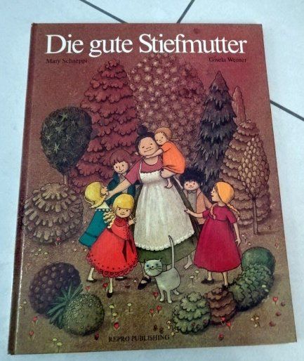 Libri: "Die gute Stiefmutter" Märchenbuch von 1975 – Usato da Wetzikon ZH venduto da strubeli024