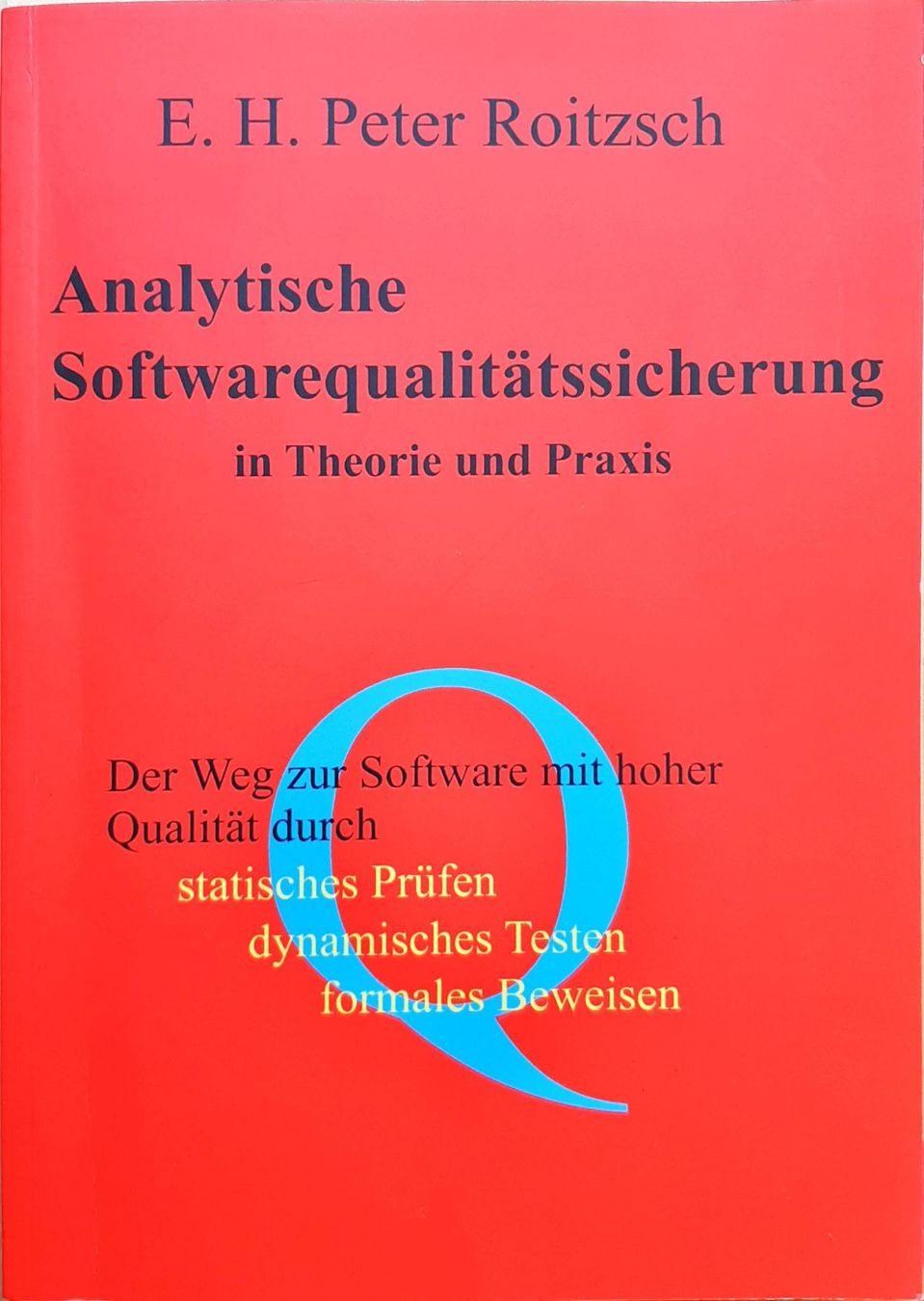 Livres: Analytische Softwarequalitätssicherung / Softwaretest – Neuf (Voir description) à Niederhasli par pri_62hf