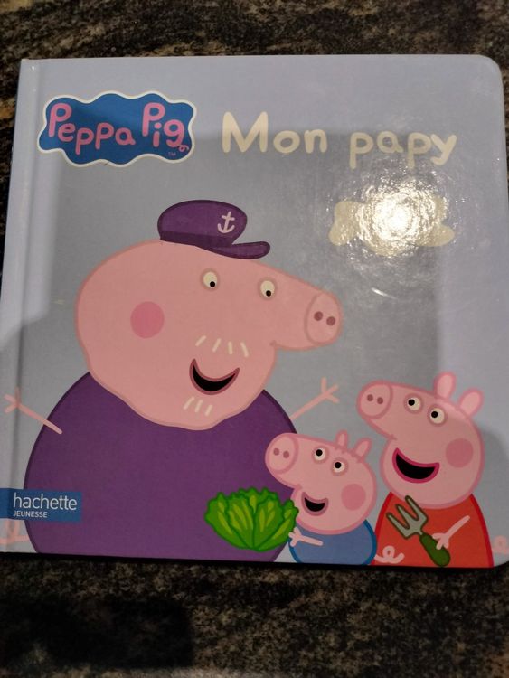 Peppa Pig Mon papy Hachette Jeunesse (Gebraucht) in Cortaillod für CHF ...