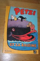 PETZI    °°°° ET LA BALEINE   °°°° ANCIEN