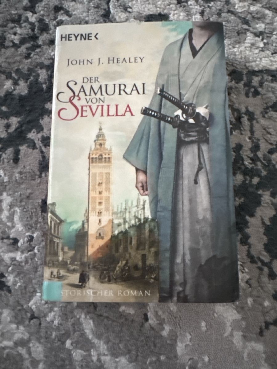 Libri: John J. Healey : Der Samurai von Sevilla – Usato da Kerzers venduto da kriszti0