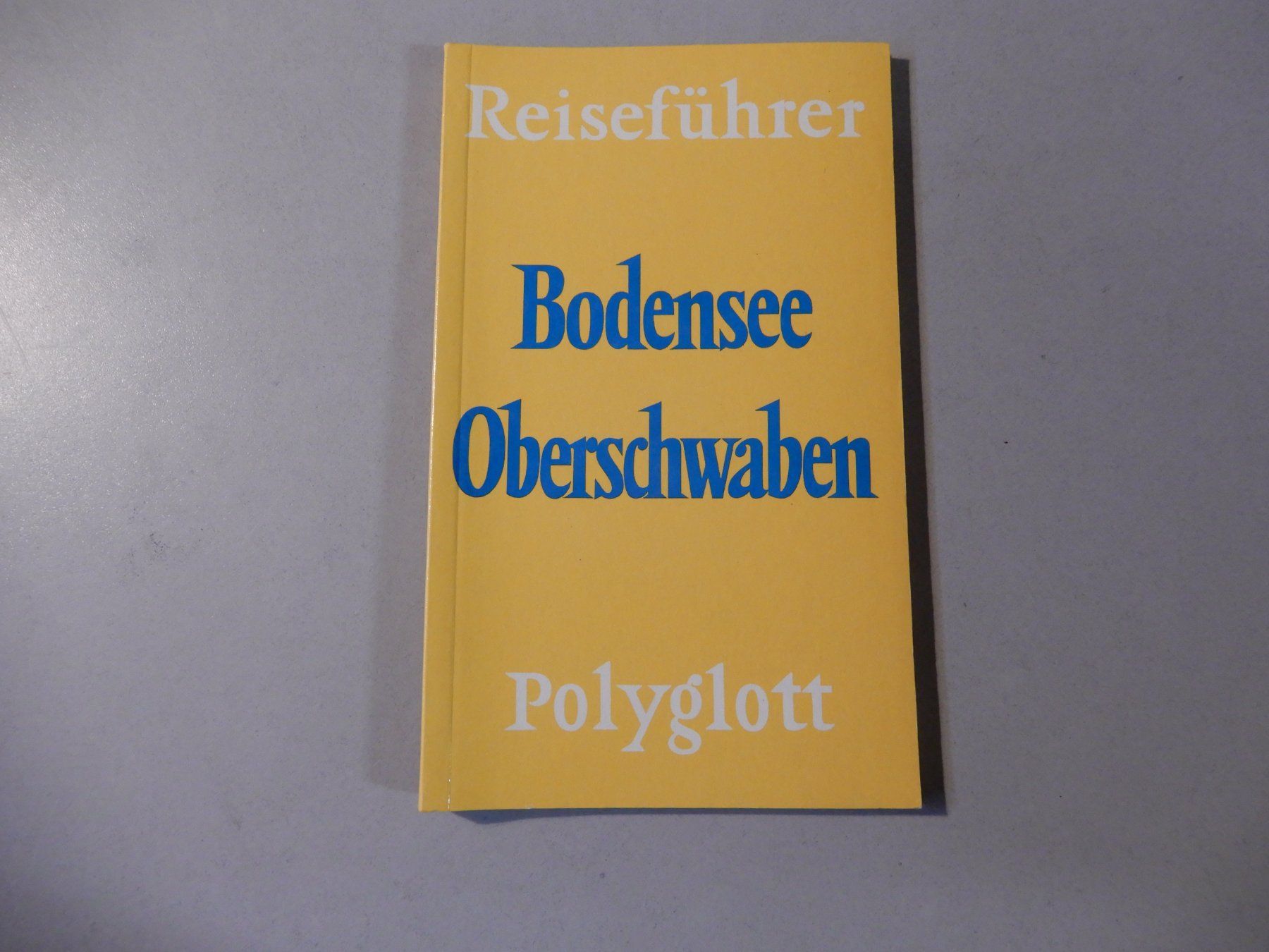 Bücher: Reiseführer Bodensee Oberschwaben, Polyglott – Gebraucht aus Erstfeld von Mario_boe0