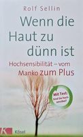 Wenn die Haut zu dünn ist