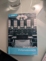 Orell Füssli Übungsbuch Zivilprozessrecht, 4. Auflage