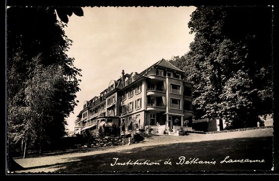 Cartes postales: AK Lausanne, Institution de Béthanie – D'occasion à Berlin par bartko-reher