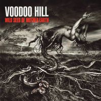 Voodoo Hill – Wild Seed Of Mother Earth  AOR HARD ROCK