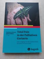 TOTAL PAIN IN DER PALLIATIVEN GERIATRIE