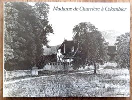 Madame de Charrière à Colombier