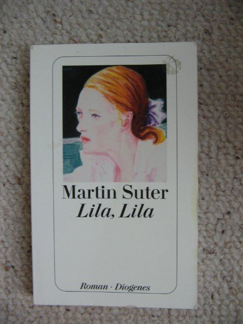 Libri: Martin Suter Lila, Lila – Usato da Reitnau venduto da Bab0
