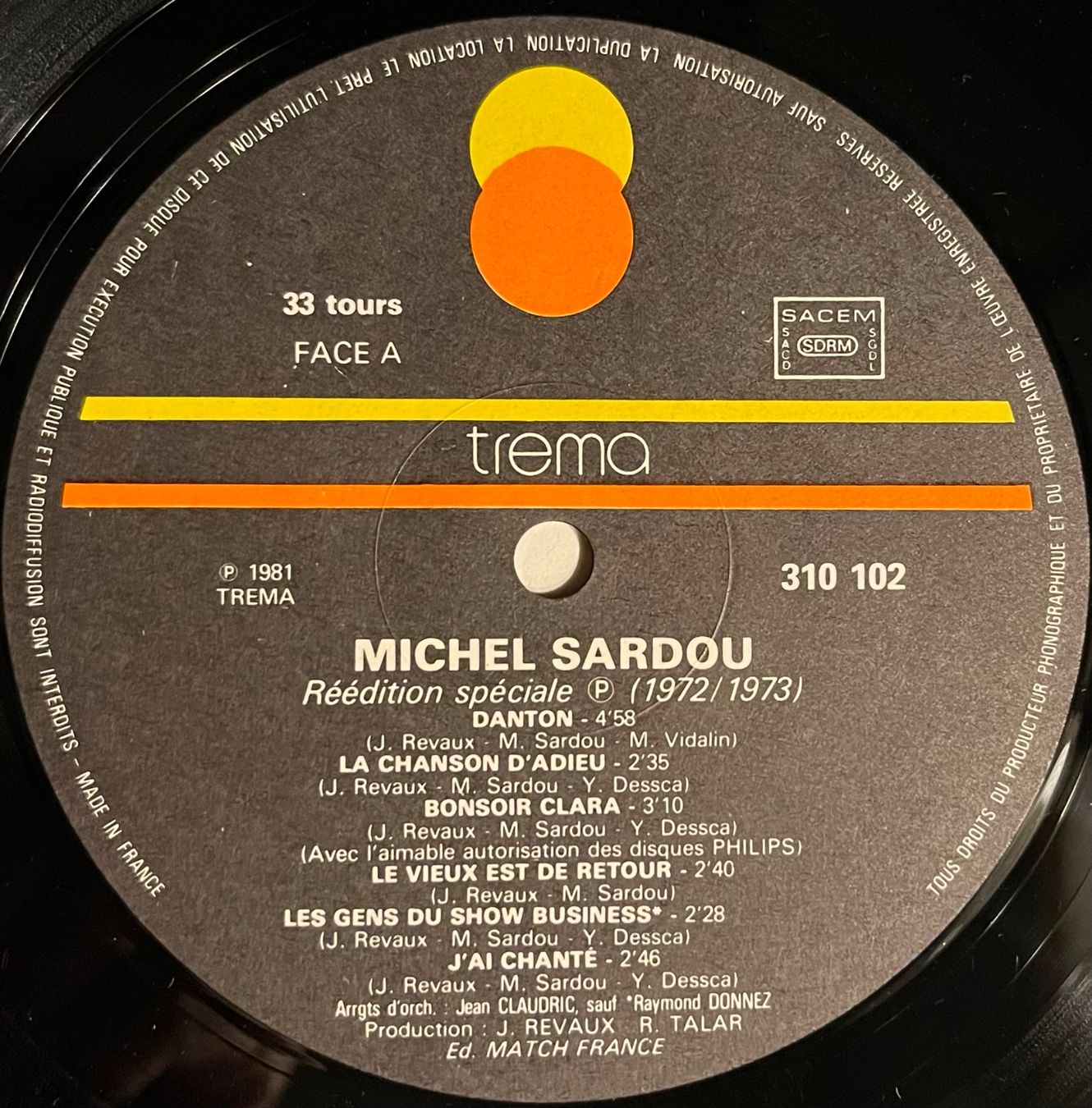 Dischi in vinile: MICHEL SARDOU - REEDITION SPECIALE - 33 Tours – Usato da Bussigny venduto da vinyl-pas-cher 2