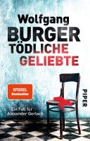 Burger Wolfgang -  Tödliche Geliebte / Krimi