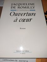 Ouverture a coeur de Jacqueline de romilly