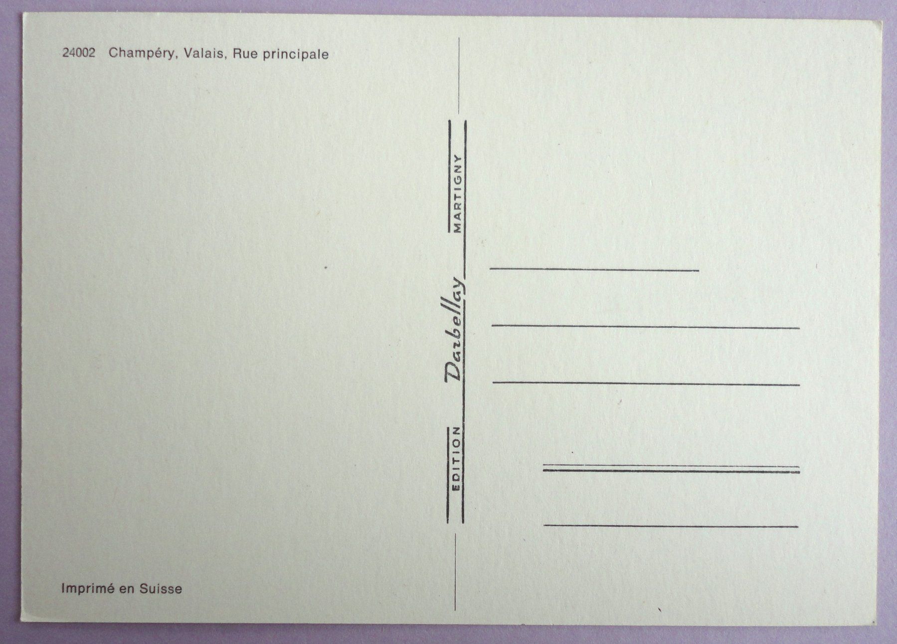 Cartoline postali: Champéry - Rue principale – Usato da Fétigny venduto da Billy2miny 1