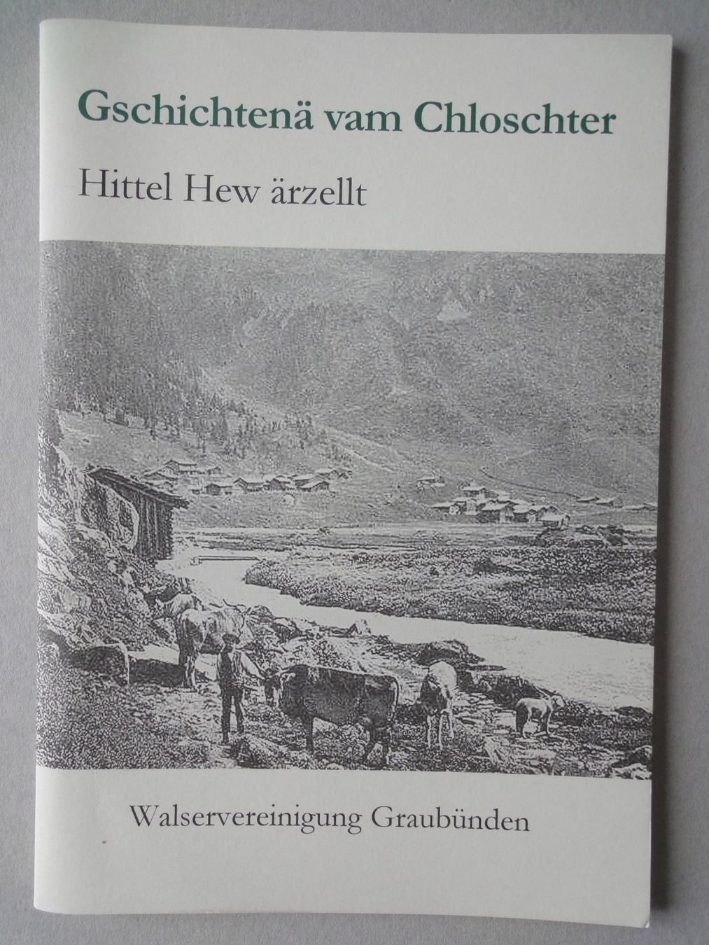 Bücher: Walservereinigung Graubünden – Neu (gemäss Beschreibung) aus Chur von omonia
