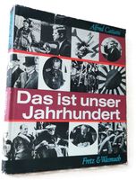 Das ist unser Jahrhundert (Buch, Alfred Cattani, 1966)