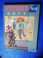 BD Brougue/  Goff / par Franz
