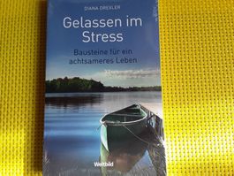 Gelassen im Stress
