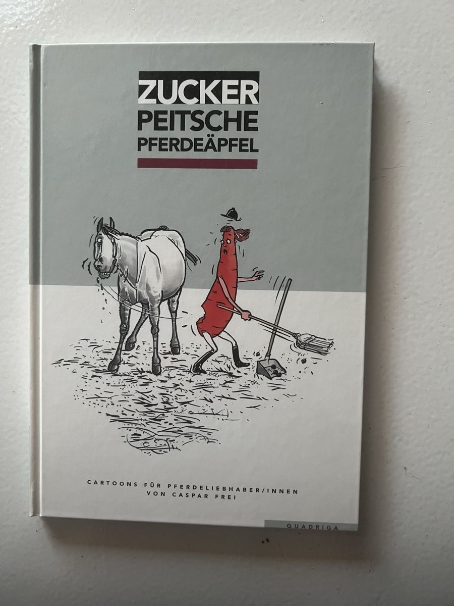 Libri: Buch : Zucker Peitsche Pferdeäpfel – Usato da Kriens venduto da Renggi70