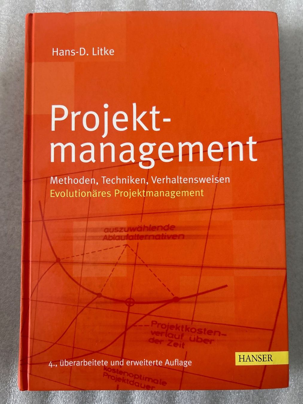 Libri: Hans-D. Lorke - Projektmanagement - 4. Auflage – Usato da La Chaux-de-Fonds venduto da jacq_LaTsch0