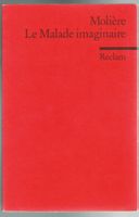 Reclam, Molière; La Malade imaginaire