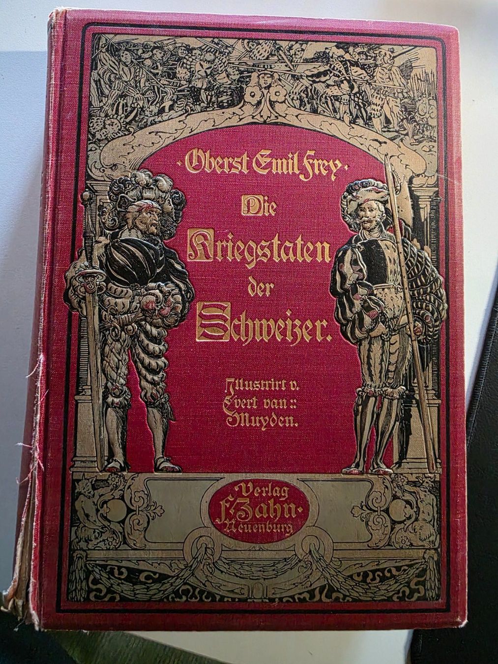 Livres: Die Kriegstaten der Schweizer - Oberst Emil Frey - Zahn Verl – D'occasion à Walterswil BE par Lonitti